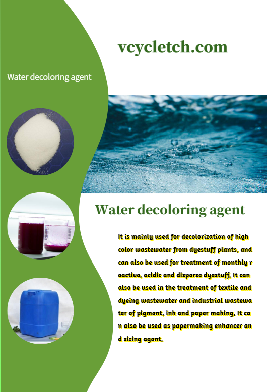 water decoloring agent 